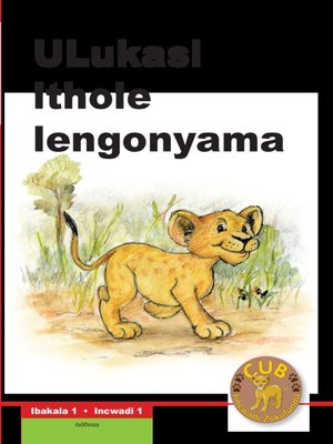 cover image of Cub Reading Scheme (Xhosa) Level 1, Book 1: Ulukasi -umntwana